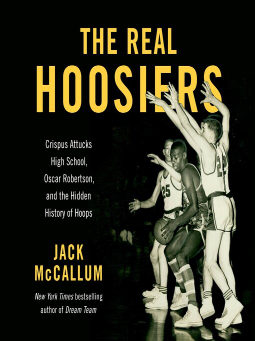 Title details for The Real Hoosiers by Jack McCallum - Available